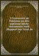 L`Universit de Toulouse au dix-septime sicle: documents ind. (Rapport sur l`tat de l ., 