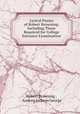 Lyrical Poems of Robert Browning: Including Those Required for College Entrance Examination, Robert Browning , Andrew Jackson George 