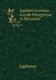 Lygdami Carmina: accedit Panegyricus in Messalam, Lygdamus 
