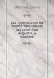 Los reyes nuevos de Toledo: Descrivense las cosas mas augustas, y notables ., CRISTOBAL LOZANO 