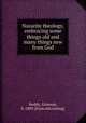 Nazarite theology, embracing some things old and many things new from God, Reddy, Alonson, b. 1809. [from old catalog] 