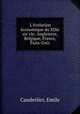 L`evolution economique du XIXe siecle; Angleterre, Belgique, France, Etats-Unis, Cauderlier, Emile 