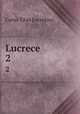 Lucrece. 2, Carus Titus Lucretius 