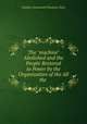 The "machine" Abolished and the People Restored to Power by the Organization of the All the ., Charles Cotesworth Pinckney Clark 