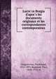 Lucrece Borgia d`apres les documents originaux et les correspondances contemporaines, Gregorovius, Ferdinand, 1821-1891,Regnaud, Paul, 1838-1910, tr 