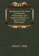 Macpherson, the Great Confederate Philosopher and Southern Blower: A Record of His Philosophy ., Alfred C. Hills 