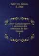 Lower Canada reports = decisions des tribunaux du Bas-Canada. 8, 