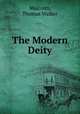 The Modern Deity, Malcolm, Thomas Walker 
