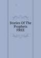 Stories Of The Prophets FREE, 