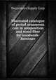 Illustrated catalogue of period ornaments cast in composition and wood fibre for woodwork-furniture, Decorators Supply Corp 