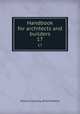 Handbook for architects and builders. 17, Illinois Society of Architects 