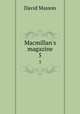 Macmillan`s magazine. 5, Masson David 