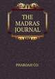 THE MADRAS JOURNAL, PHAROAH CO. 