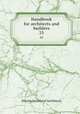 Handbook for architects and builders. 25, Illinois Society of Architects 