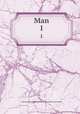 Man. 1, Royal Anthropological Institute of Great Britain and Ireland 