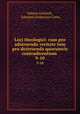 Loci theologici: cum pro adstruenda veritate tum pro destruenda quorumvis contradicentium .. 9-10, Johann Gerhard , Iohannis Fridericus Cotta 