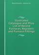 Illustrated Catalogue and Price List of Record Furnaces, Registers and Furnace Fittings, Record Foundry & Machine Co. 