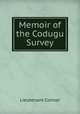 Memoir of the Codugu Survey, Lieutenant Connor 