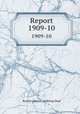 Report. 1909-10, Boston (Mass.). Auditing Dept 