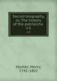 Sacred biography, or, The history of the patriarchs . v.3, Hunter, Henry, 1741-1802 