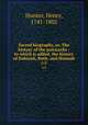 Sacred biography, or, The history of the patriarchs : to which is added, the history of Deborah, Ruth, and Hannah. v.3, Hunter, Henry, 1741-1802 