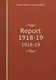 Report. 1918-19, Boston (Mass.). Auditing Dept 