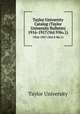 Taylor University Catalog (Taylor University Bulletin). 1916-1917 (Vol.9 No.1), Taylor University 
