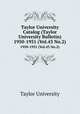 Taylor University Catalog (Taylor University Bulletin). 1950-1951 (Vol.43 No.2), Taylor University 