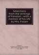 Selections from the writings of Fenelon : with a memoir of his life by Mrs. Follen, 