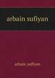 arbain sufiyan, arbain_sufiyan 