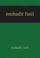 muhadit fasil, muhadit_fasil 