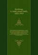 The Northrup-Northrop genealogy : a record of the known descendants of Joseph Northrup, who came from England in 1637, and was one of the original settlers of Milford, Conn., in 1639 ; with lists of Northrups and Northrops in the Revolution, Northrup, A. Judd (Ansel Judd), 1833-1919 