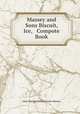 Massey and Sons Biscuit, Ice, & Compote Book, John MaseeyWilliam John Massey 
