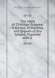 The Mask of Christian Science: A History of the Rise and Growth of the System, Together with a ., Francis Edward Marsten 