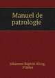 Manuel de patrologie ., 