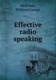 Effective radio speaking, Hoffman, William George 