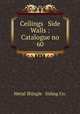 Ceilings & Side Walls : Catalogue no 60, Metal Shingle & Siding Co. 