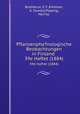 Pflanzenpha?nologische Beobachtungen in Finland .. 39e Haftet (1884), Brotherus, V. F.,Kihlman, A. Oswald,Pipping, Ma?rta. 