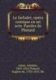 Le farfadet, opra comique en un acte. Paroles de Planard, 