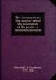 The atonement, or, The death of Christ the redemption of His people : a posthumous treatise, Marshall, A. (Andrew), 1779-1854 
