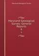 Maryland Geological Survey: General Reports. 6, Maryland Geological Survey 