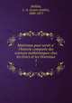 Materiaux pour servir a l`historie comparee des sciences mathemtiques chez les Grecs et les Orientaux. 1, 