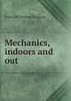 Mechanics, indoors and out, Hodgson, Frederick Thomas 