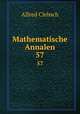 Mathematische Annalen. 57, Alfred Clebsch 