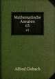 Mathematische Annalen. 63, Alfred Clebsch 