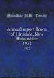 Annual report Town of Hinsdale, New Hampshire. 1932, Hinsdale (N.H. : Town) 