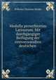 Medulla proverbiorum Latinorum. Mit durchgngiger Beifgung der sinnverwandten deutschen ., Wilhelm Christian Binder 