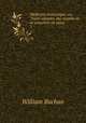 Mdecine domestique; ou, Trait complet, des moyens de se conserver en sant .. 1, William Buchan 