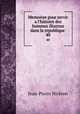 Memoires pour servir a l`histoire des hommes illustres dans la republique .. 40, 