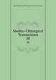 Medico-Chirurgical Transactions. 50, Royal Medical and Chirurgical Society of London 